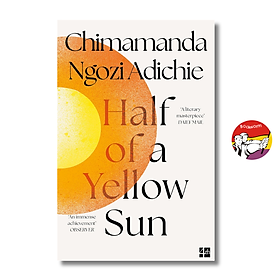 Sách - Half of a Yellow Sun by Chimamanda Ngozi Adichie | Historical Fiction / Ngoại văn Nhập khẩu