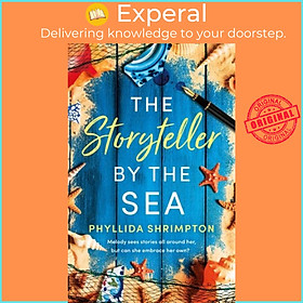 Sách - The Storyteller by the Sea - An absolutely heartwarming and uplifti by Phyllida Shrimpton (UK edition, paperback)
