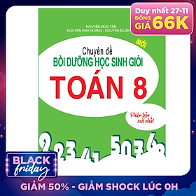 Chuyên đề bồi dưỡng học sinh giỏi Toán 8