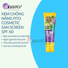 Kem chống nắng FITO COSMETIC SAN SCREEN SPF-50 75ml