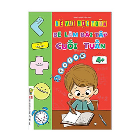 Sách - Bé Làm Bài Tập Cuối Tuần 