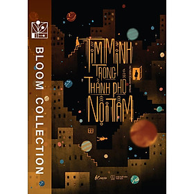 Tìm Mình Trong Thành Phố Nội Tâm - AZ Việt Nam - AZ Việt Nam