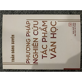 Phương pháp nguyên cứu tác phẩm văn học