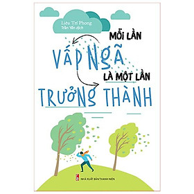 Mỗi Lần Vấp Ngã Là Một Lần Trưởng Thành - Bản Quyền