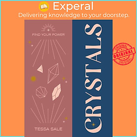 Sách - Find Your Power: Crystals by Tessa Sale (UK edition, hardcover)