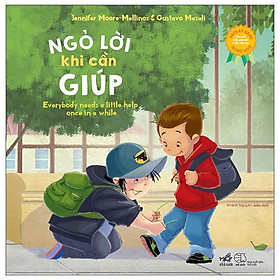 Sách Kỹ Năng Song Ngữ - Ngỏ Lời Khi Cần Giúp Tái Bản 2022