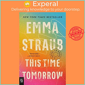 Sách - This Time Tomorrow : A Novel by Emma Straub (US edition, paperback)