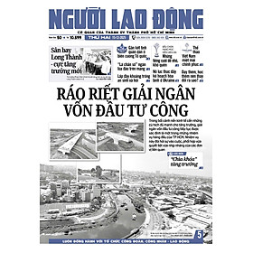 Nhật báo Người Lao Động từ ngày 15-12-2025 đến 21-12-2025