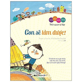 Những Thói Quen Vàng - Con Sẽ Làm Được ( Tái Bản 2019 )