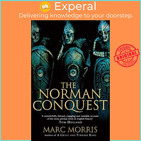 Sách - The Norman Conquest by Marc Morris (UK edition, paperback)