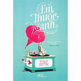 Cuốn tiểu thuyết lãng mạn nhen lên những day dứt, tiếc nuối trong mỗi người: Em thuộc về anh