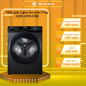 Mua Máy giặt Aqua Inverter 9 kg AQD-A902J(BK) - HÀNG CHÍNH HÃNG - CHỈ GIAO HCM