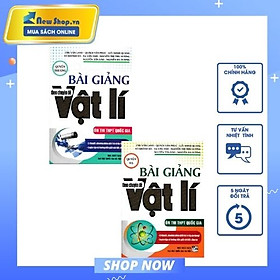 [Download Sách] COMBO Ôn Thi THPT Quốc Gia: BÀI GIẢNG THEO CHUYÊN ĐỀ VẬT LÍ (BỘ 2 CUỐN) - HA