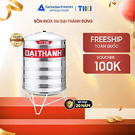 Mua Bồn nước inox Đại Thành Vigo SUS 316 Đứng 500L 1000L 1500L 2000L Chính hãng  Chỉ bán khu vực miền Nam  Bảo hành 20 năm
