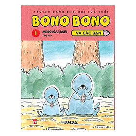 Bono Bono Và Các Bạn (Tập 1)