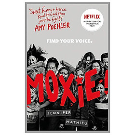 Moxie As Seen On Netflix