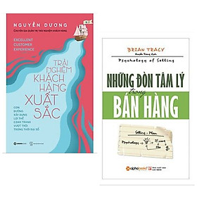 Combo 2 cuốn marketing chuyện sâu và hiệu quả: Những Đòn Tâm Lý Trong Bán Hàng + Trải Nghiệm Khách Hàng Xuất Sắc