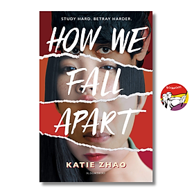 How We Fall Apart by Katie Zhao | Young Adult Mystery / Thriller / Ngoại văn Nhập khẩu - Bloomsbury