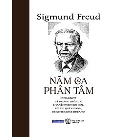 NĂM CA PHÂN TÂM - Sigmund Freud 