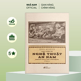 Hình ảnh Sách - Tiểu luận về nghệ thuật An Nam - Nhã Nam Official