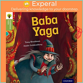 Sách - Oxford Reading Tree Traditional Tales: Level 7: Baba Yaga by Pam Dowson (UK edition, paperback)