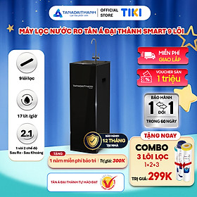 Mua Máy lọc nước RO Tân Á Đại Thành Smart – 9 Lõi  Hàng Chính Hãng  Bảo Hành 12 Tháng