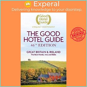 Hình ảnh Sách - The Good Hotel Guide - Great Britain & Ireland by Good Hotel Guide Editors (UK edition, paperback)