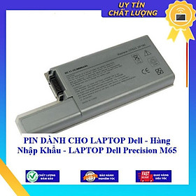 PIN dùng cho LAPTOP Dell Precision M65 - Hàng Nhập Khẩu  MIBAT565