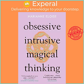 Sách - Obsessive, Intrusive, Magical Thinking by Marianne Eloise (UK edition, paperback)