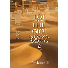 Tôi Đến Từ Thế Giới Song Song - Tập 2