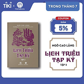 Lịch Triều Tạp Kỷ tập 2