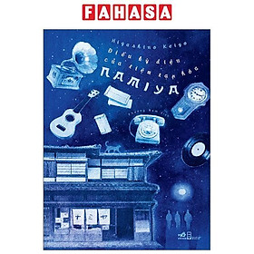 Sách - Điều Kỳ Diệu Của Tiệm Tạp Hóa Namiya