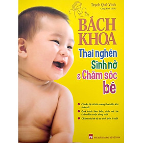 Bách Khoa Thai Nghén Sinh Nở Và Chăm Sóc Bé
