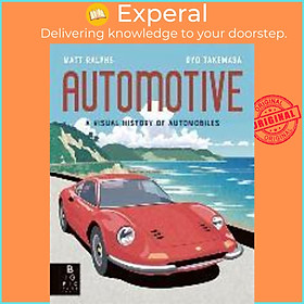 Sách - Automotive : A Visual History of Automobiles by Matt Ralphs (UK edition, hardcover)