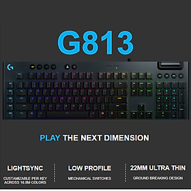 Bàn phím chơi game cơ học Logitech G813 RGB LIGHTSYNC Mechanical - Hàng Chính Hãng