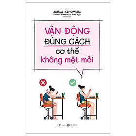 Sách Vận Động Đúng Cách Cơ Thể Không Mệt Mỏi