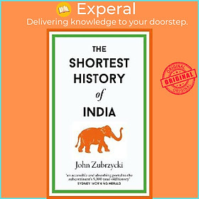 Sách - The Shortest History of India by John Zubrzycki (UK edition, hardcover)