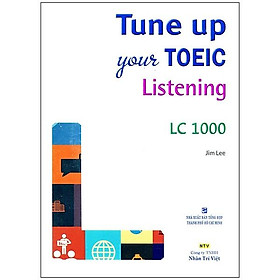 Tune up your toeic listening lc 1000