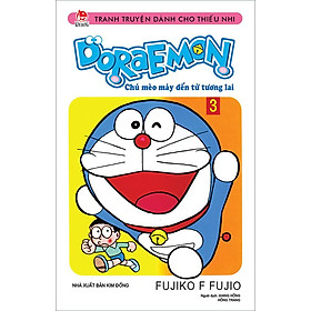 Doraemon Chú Mèo Máy Đến Từ Tương Lai - Tập 3