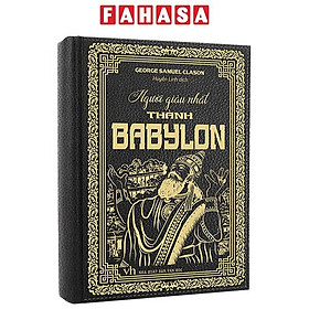 Người Giàu Nhất Thành Babylon - Bìa Cứng