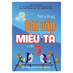Ảnh bìa Những Bài Văn Miêu Tả Lớp 5