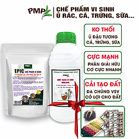 Mua Combo Chế phẩm vi sinh Epic & Mật Rỉ Đường PMP Bộ Ủ Phân Đậu Nành  Trứng  Chuối  Cá  Rác Thải Hữu Cơ