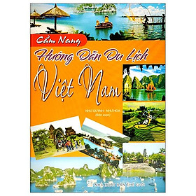 Cẩm Nang Hướng Dẫn Du Lịch Việt Nam