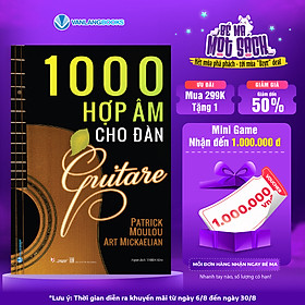 Sách 1000 Hợp Âm Cho Đàn Guitare (Tái Bản)