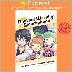 In Another World With My Smartphone: Volume 8 by Patora Fuyuhara