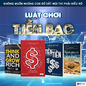 Bộ 4 Cuốn Sách Về Tiền Tệ: Tiền Đẻ Ra Tiền, Học Về Tiền, 16 Nguyên Tắc Nghĩ Giàu Làm Giàu Và Người Giàu Có Nhất Thành Babylon