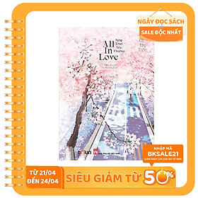 All In Love - Ngập Tràn Yêu Thương (Tái Bản 2020)