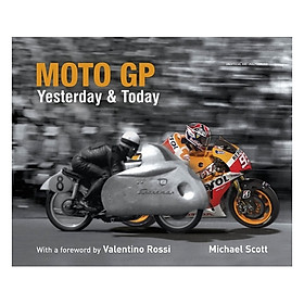 Moto Gp Yesterday & Today