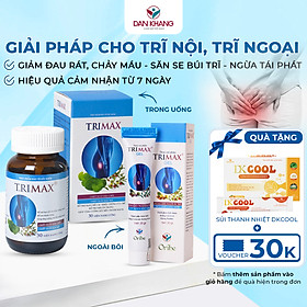 Combo co búi trĩ Trimax (1 viên uống và 1 gel) giảm đau rát săn se búi trĩ ngừa trĩ tái phát