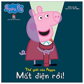 Thế Giới Của Peppa - Mất Điện Rồi!